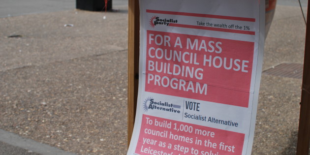 Leicester’s Local Elections, We Need Socialist Candidates Not Property Developers